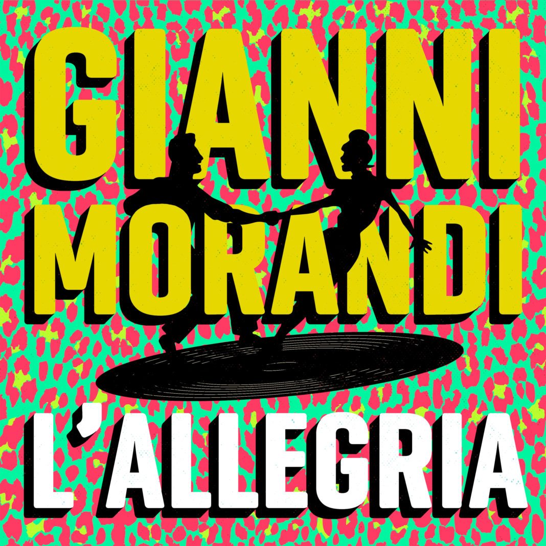 Chi Ha Scritto La Canzone Allegria Di Gianni Morandi